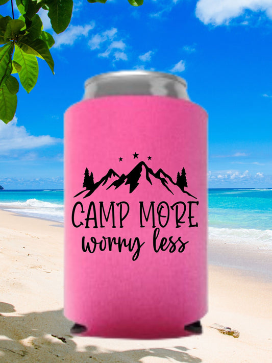 Camp More Worry Less Can Cooler