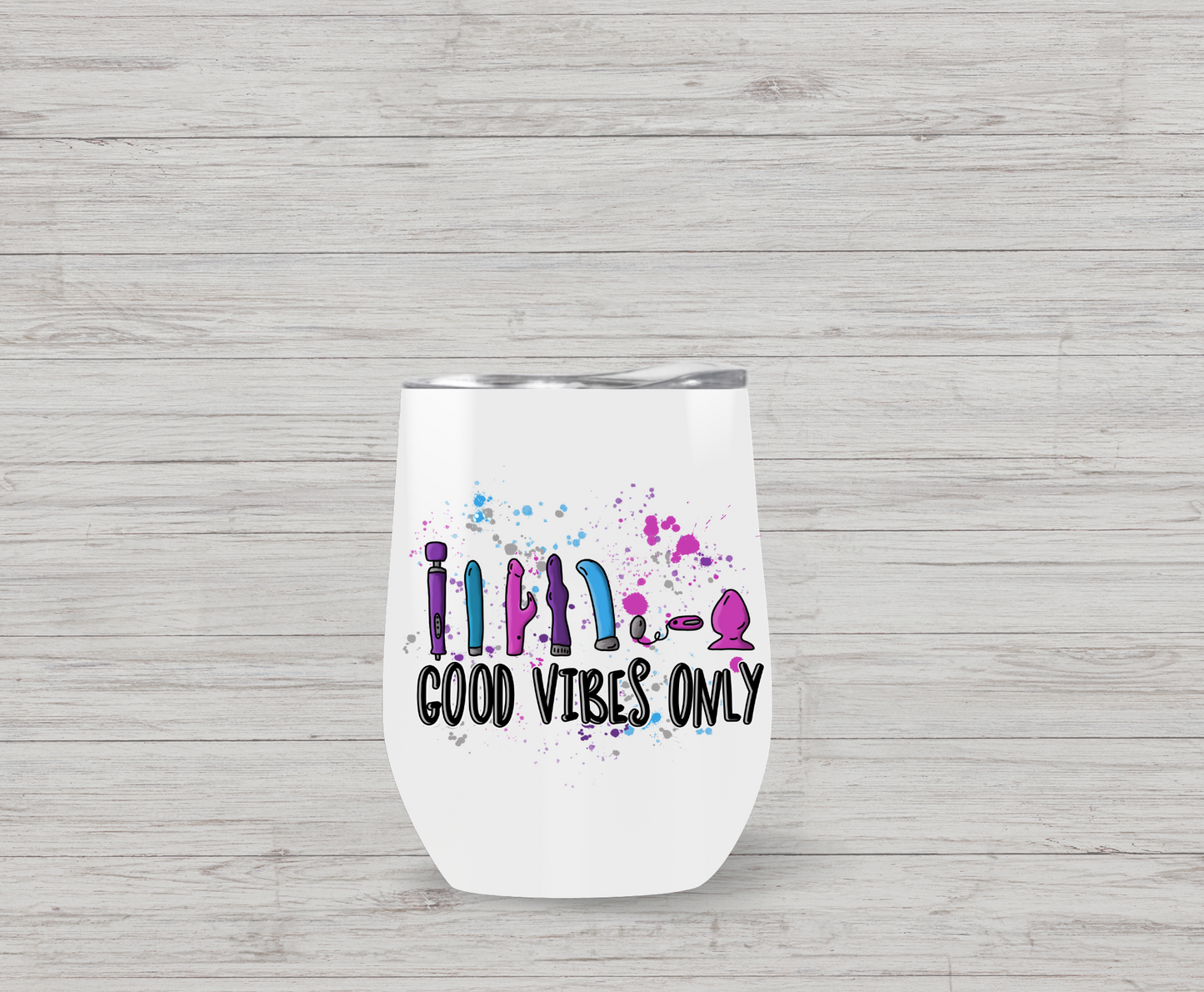 Good Vibes Only Wine Tumbler
