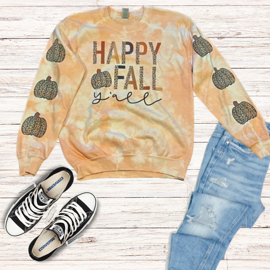 Happy Fall Y'all  Dyed Sweatshirt