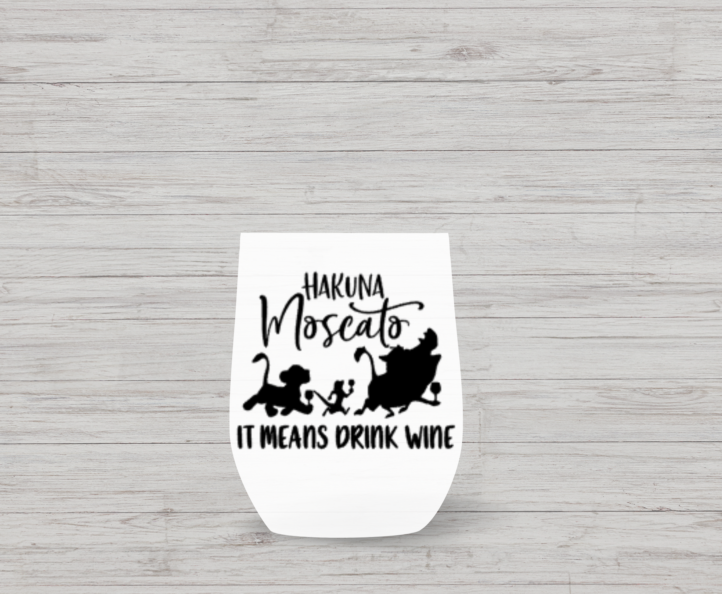 Hakuna Moscato Wine Tumbler